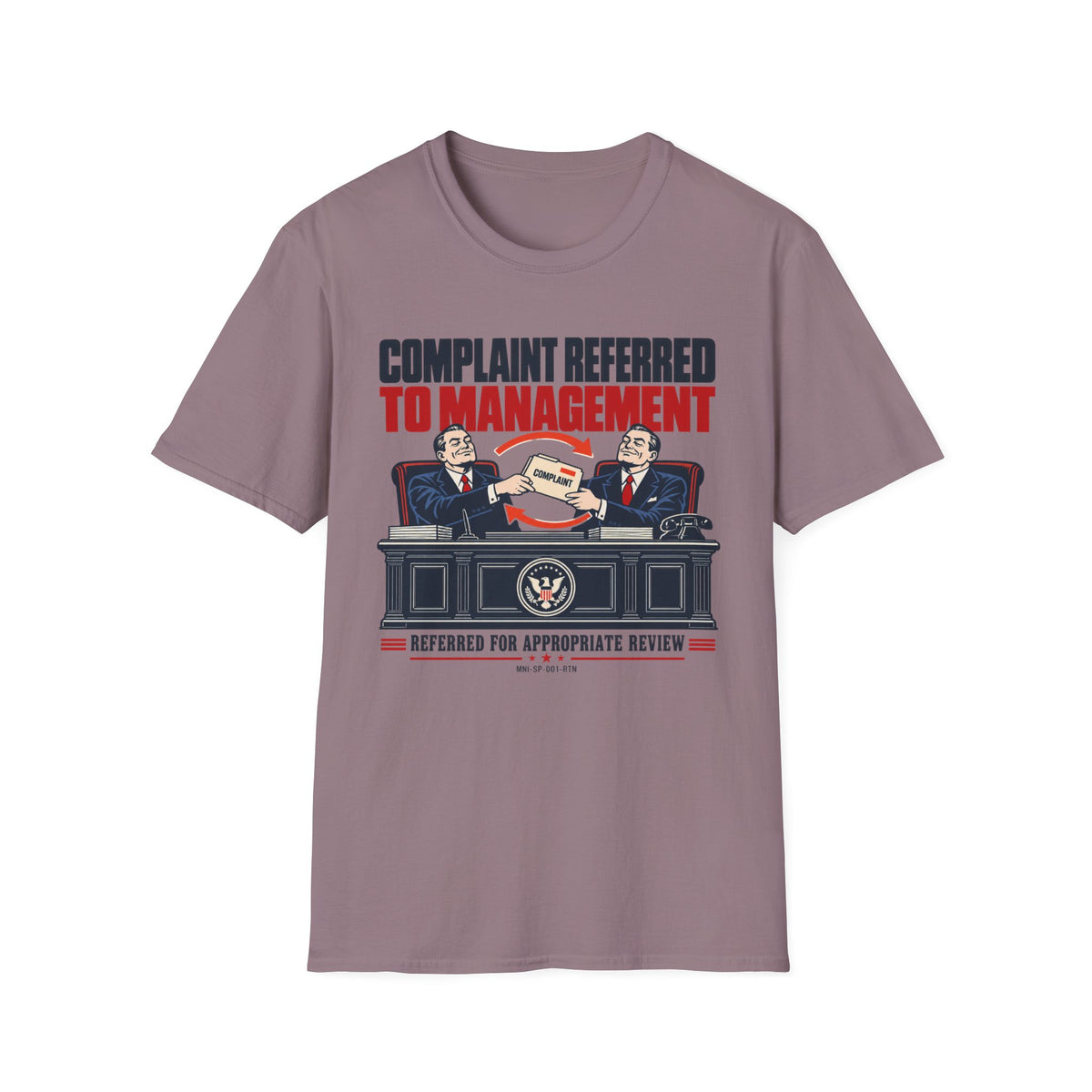 Complaint Returned T-shirt