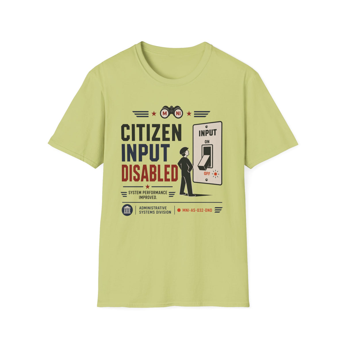 Citizen Input Disabled T-Shirt