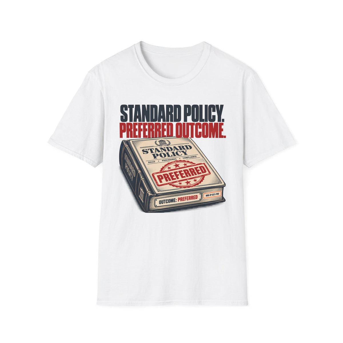 Preferred Outcome T-shirt