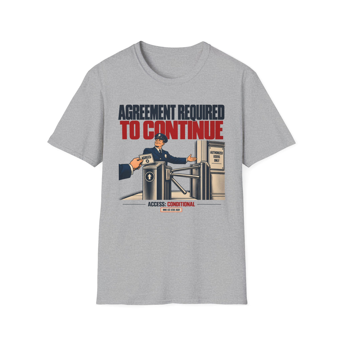 Agreement Required T-shirt