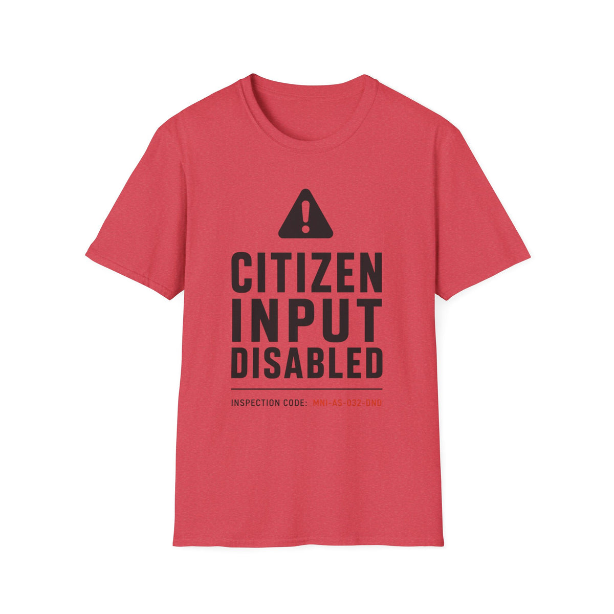 Citizen Input Disabled Warning T-Shirt