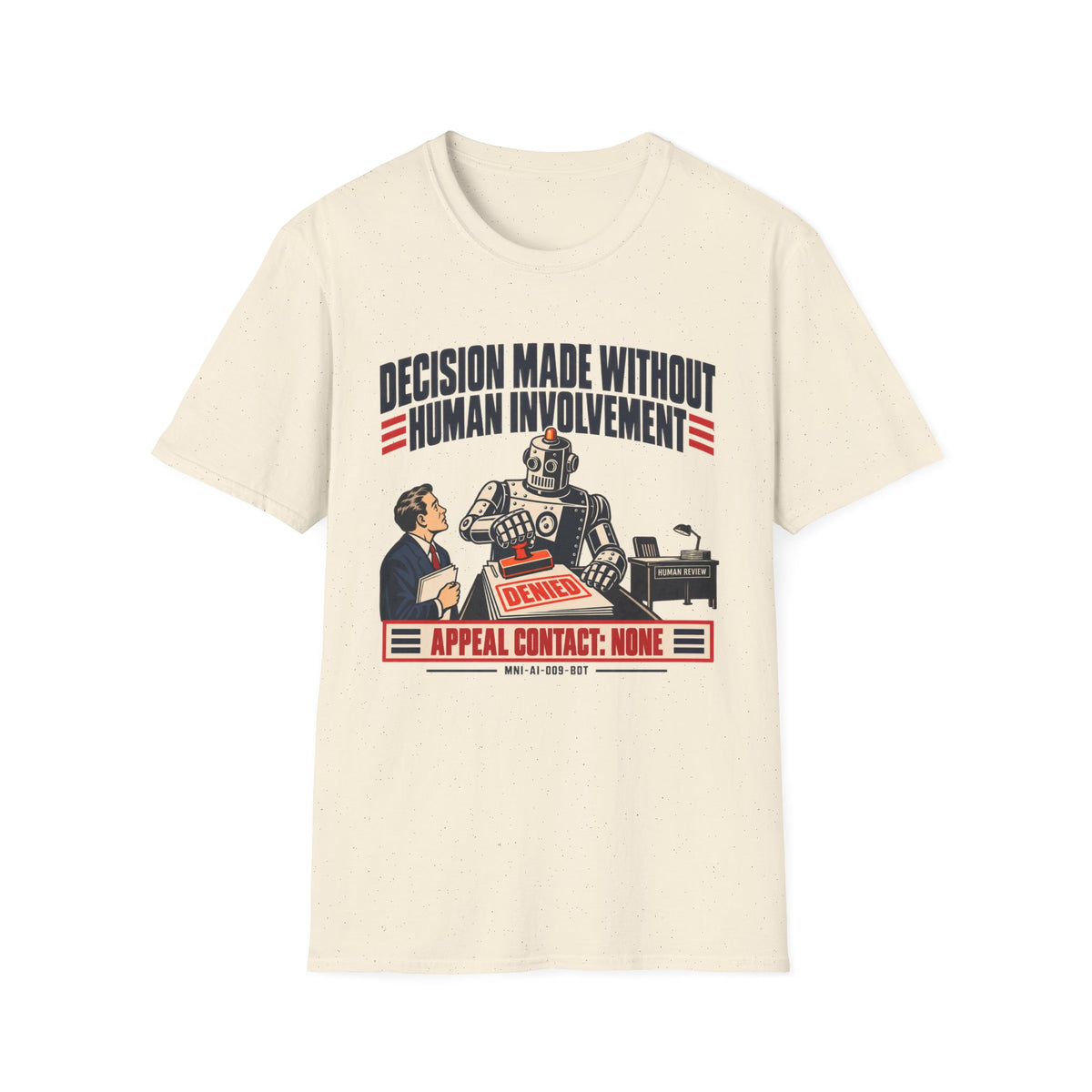 Decision Automated T-shirt