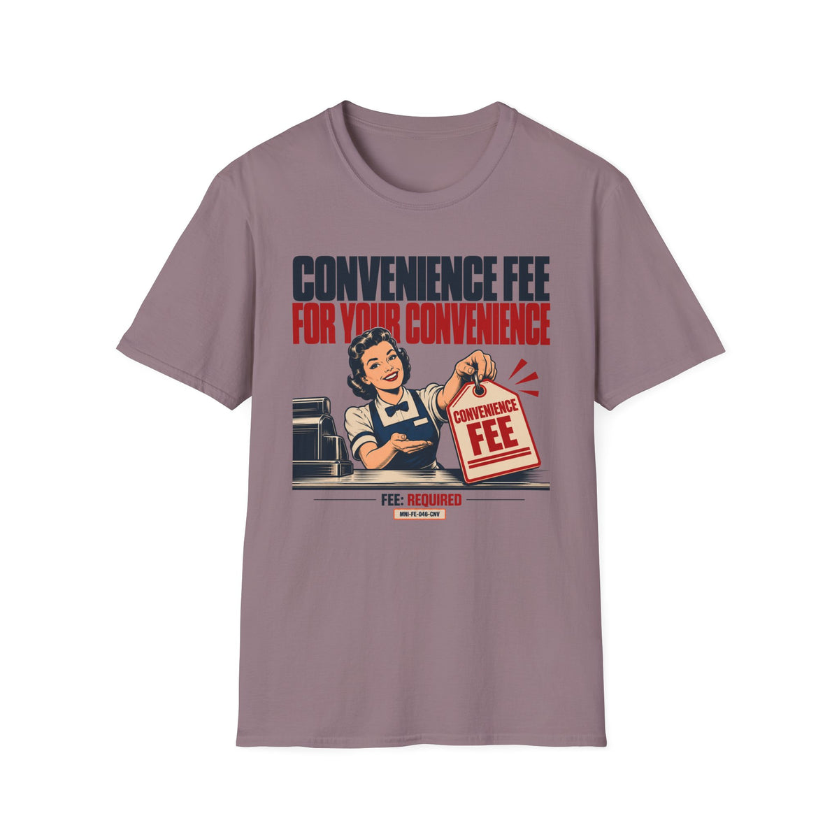 Convenience Fee T-shirt