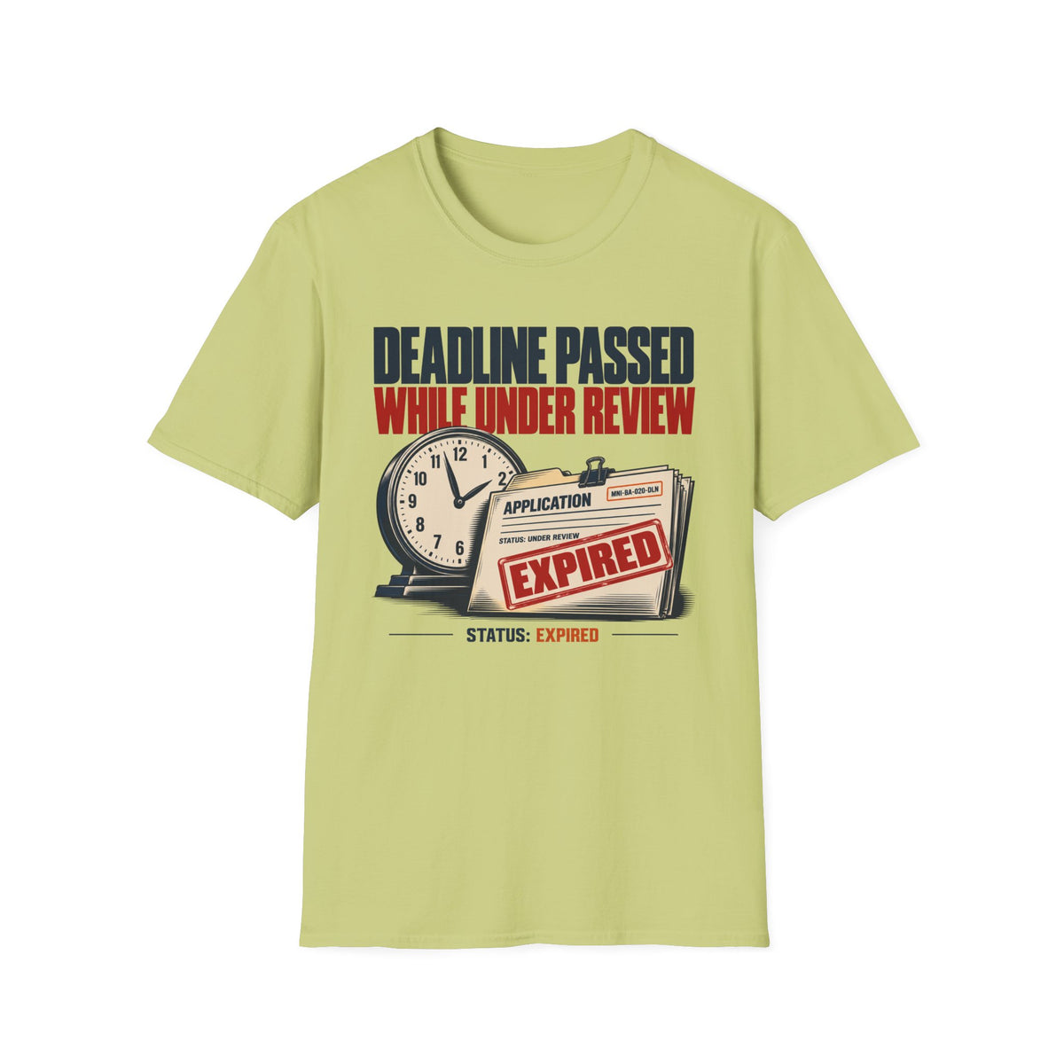 Application Expired T-shirt