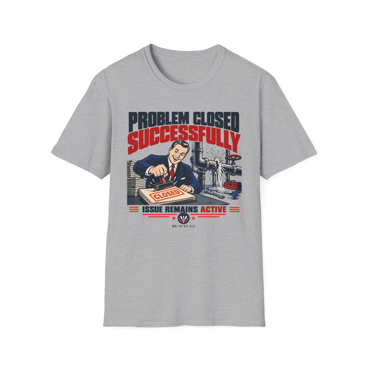 Problem Closed T-shirt
