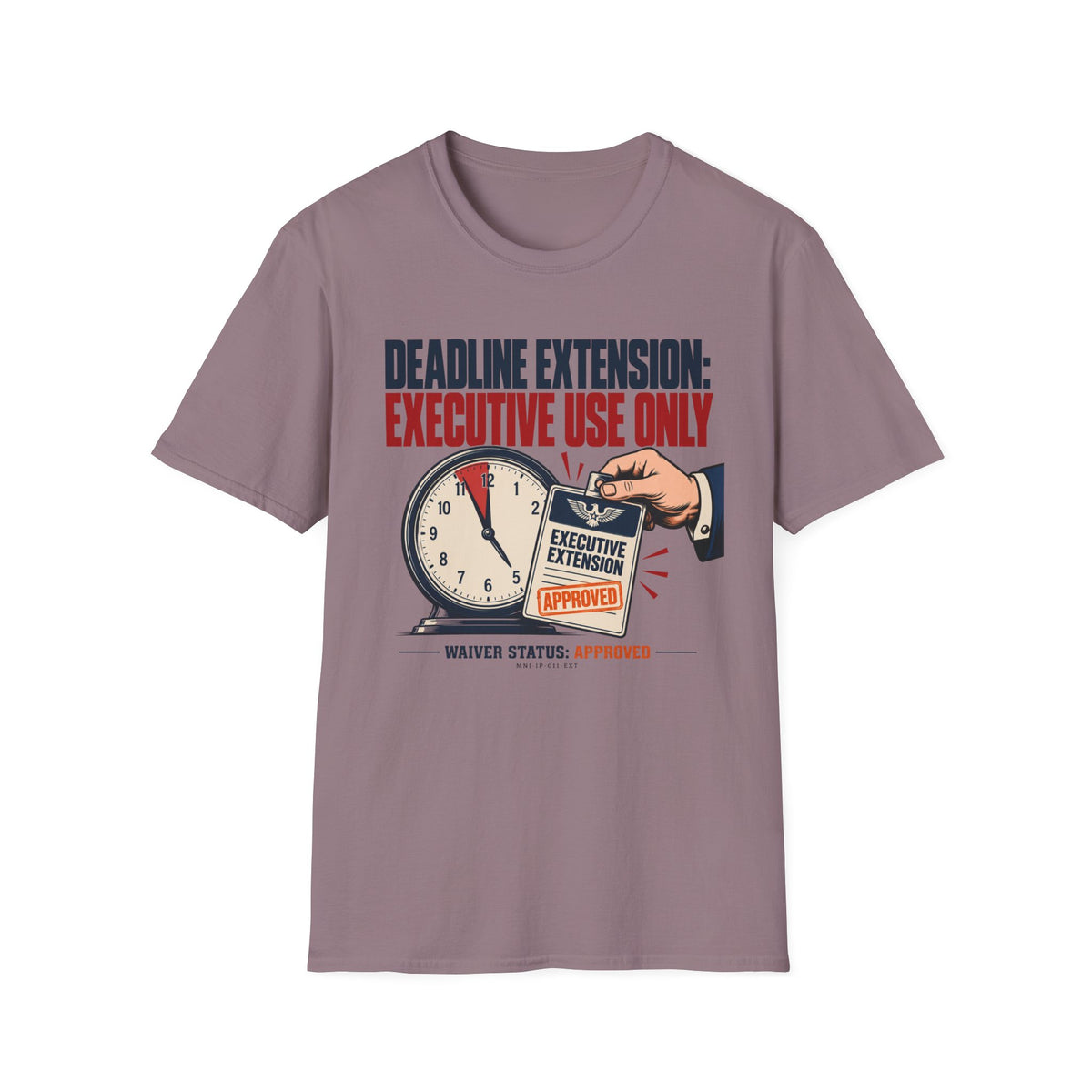 Deadline Extended T-shirt