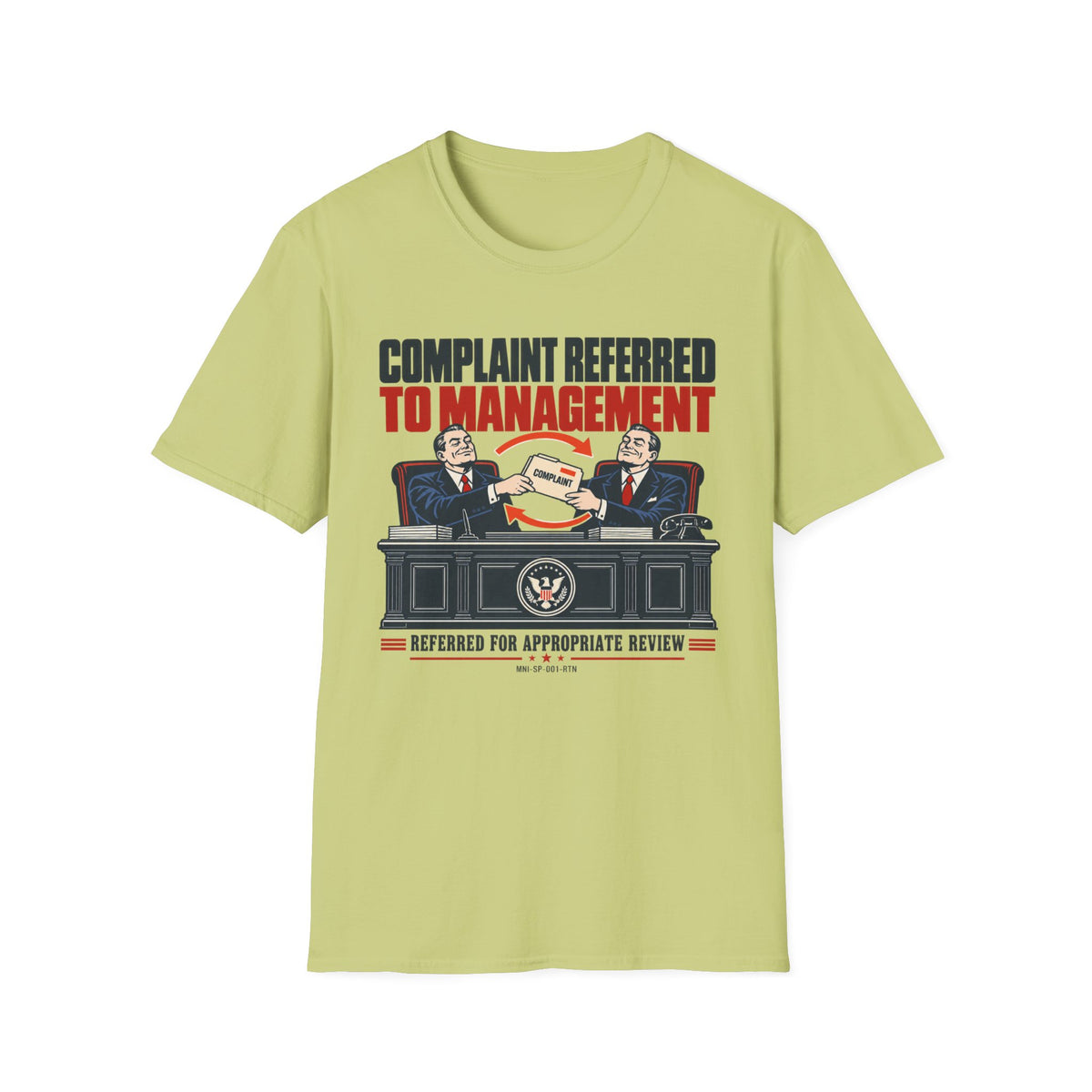 Complaint Returned T-shirt