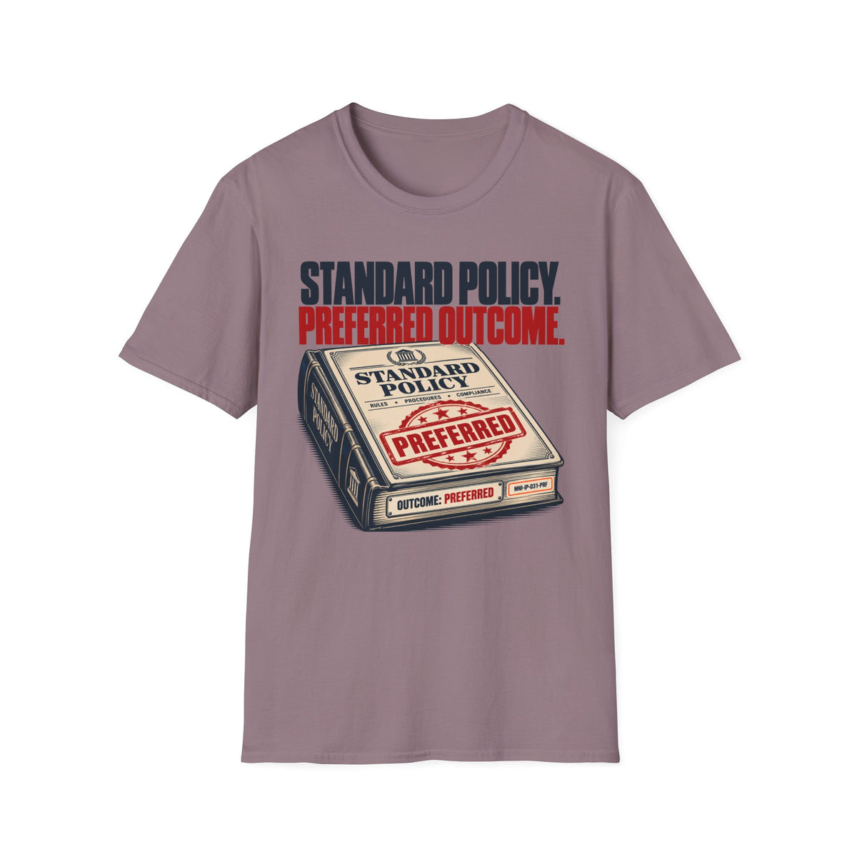 Preferred Outcome T-shirt