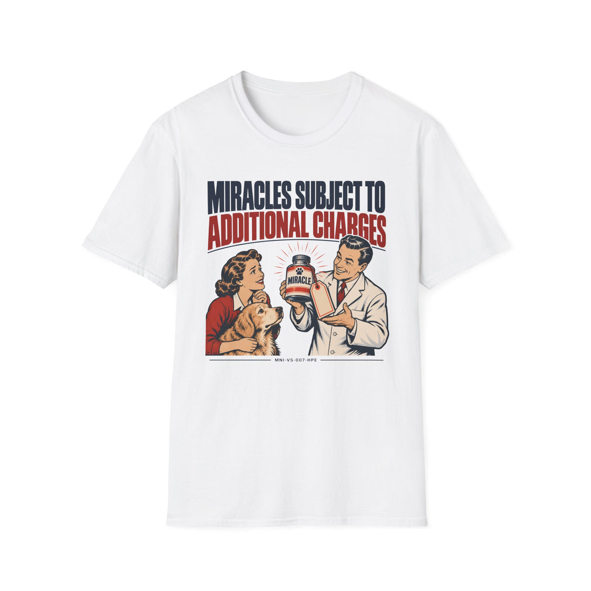 Miracles Extra T-shirt